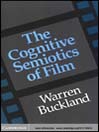 The Cognitive Semiotics of Film